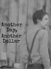 Poster to the movie "Another Day, Another Dollar" #200357