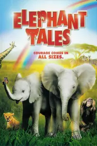 Poster to the movie "Elephant Tales" #1016963