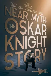 Poster to the movie "Near Myth: The Oskar Knight Story" #875477