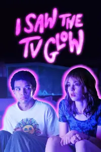 Poster to the movie "I Saw the TV Glow" #594523