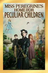 Poster to the movie "Miss Peregrine