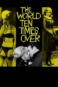 Poster to the movie "The World Ten Times Over" #1152484