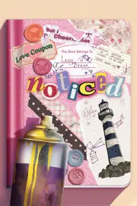 Poster to the movie "Noticed" #1196769