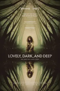 Poster to the movie "Lovely, Dark, and Deep" #804284