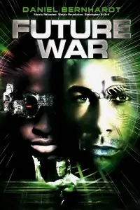 Poster to the movie "Future War" #1219245