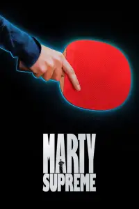 Poster to the movie "Marty Supreme" #1119121