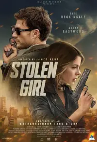 Poster to the movie "Stolen Girl" #571455