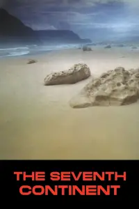 Poster to the movie "The Seventh Continent" #1112954
