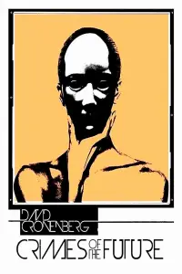 Poster to the movie "Crimes of the Future" #1098718