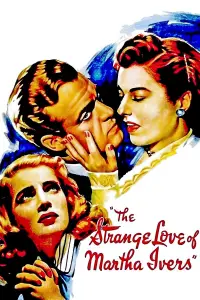 Poster to the movie "The Strange Love of Martha Ivers" #1000078