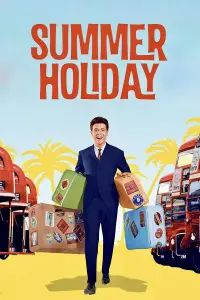 Poster to the movie "Summer Holiday" #1117103