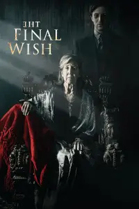 Poster to the movie "The Final Wish" #965886