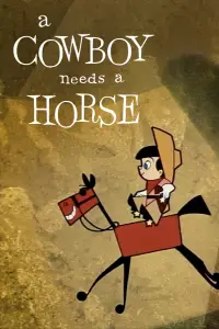 Poster to the movie "A Cowboy Needs a Horse" #1148692