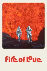 Poster to the movie "Fire of Love" #962555