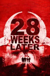 Poster to the movie "28 Weeks Later" #914454
