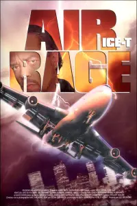 Poster to the movie "Air Rage" #1165920
