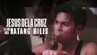 Backdrop to the movie "Jesus Dela Cruz at ang mga Batang Riles" #1130874