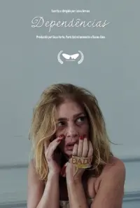 Poster to the movie "Dependências" #848358