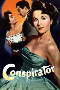 Poster to the movie "Conspirator" #711058