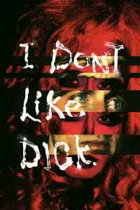 Poster to the movie "I Don’t Like Dick" #1149541