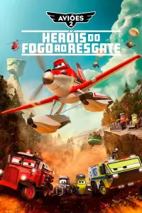 Poster to the movie "Planes: Fire & Rescue" #873942