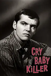 Poster to the movie "Cry Baby Killer" #1039019