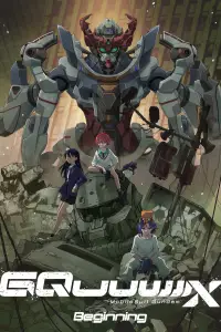 Poster to the movie "Mobile Suit Gundam GQuuuuuuX -Beginning-" #945380