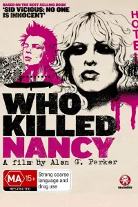 Poster to the movie "Who Killed Nancy?" #1206343