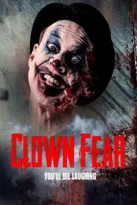 Poster to the movie "Clown Fear" #1044897