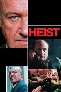 Poster to the movie "Heist" #704336