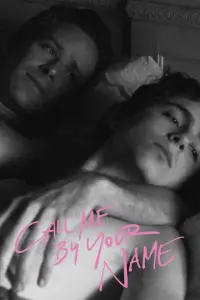 Poster to the movie "Call Me by Your Name" #739864
