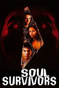 Poster to the movie "Soul Survivors" #1084146