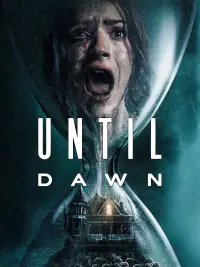 Poster to the movie "Until Dawn" #917412