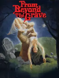 Poster to the movie "From Beyond the Grave" #1038049