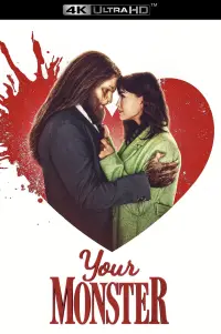 Poster to the movie "Your Monster" #919395