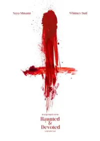 Haunted & Devoted