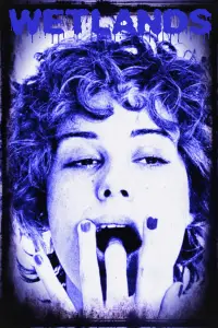 Poster to the movie "Wetlands" #1095519