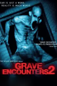Poster to the movie "Grave Encounters 2" #891978