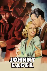 Poster to the movie "Johnny Eager" #993163
