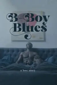 Poster to the movie "B-Boy Blues" #1117033