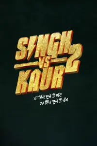 Poster to the movie "Singh vs Kaur 2" #1207096