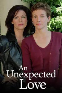 Poster to the movie "An Unexpected Love" #976195