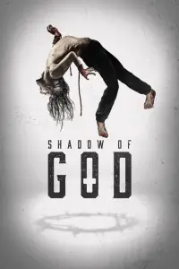 Poster to the movie "Shadow of God" #912869