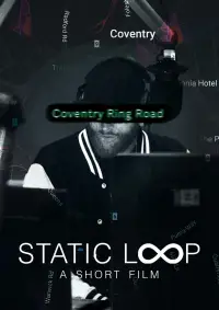Poster to the movie "Static Loop" #1065564