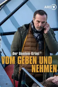 Poster to the movie "Vom Geben und Nehmen - Der Usedom-Krimi" #1134499