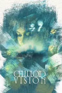 Poster to the movie "Celluloid Vision" #753069