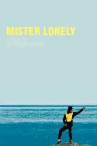 Poster to the movie "Mister Lonely" #1090197