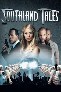 Poster to the movie "Southland Tales" #970024