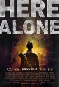 Poster to the movie "Here Alone" #733540