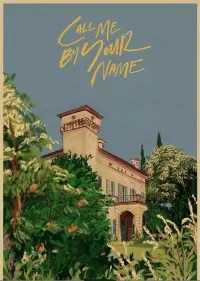 Poster to the movie "Call Me by Your Name" #700673
